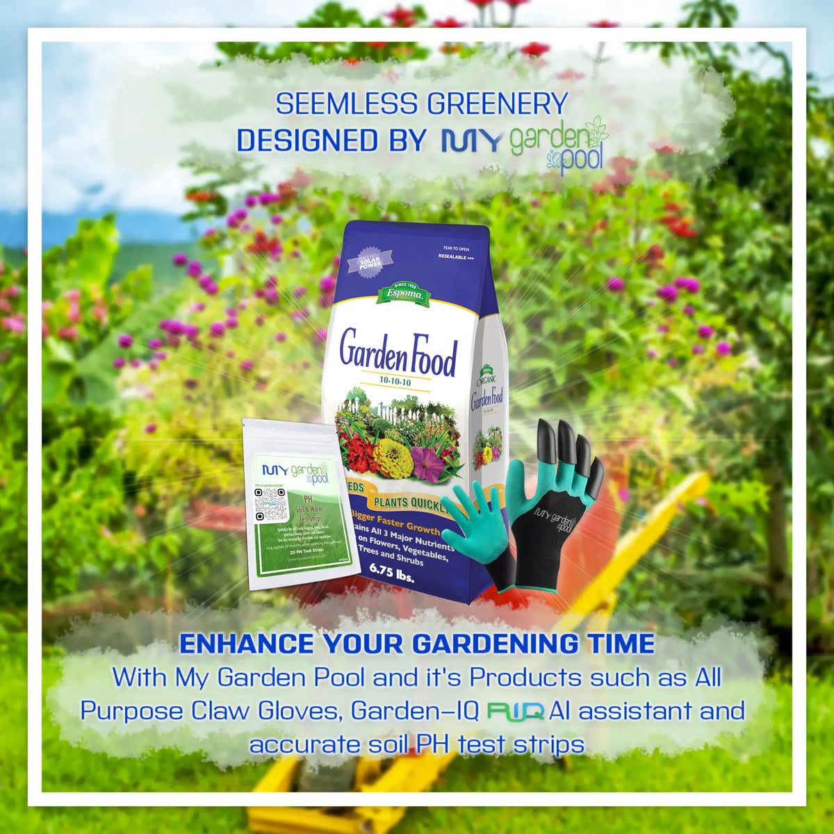 Espoma GF10 Garden Food 10-10-10; 6.75 lb. with My Garden Pool PH Soil Test Strips 20 ct, and My Garden Pool Superior Gardening Claw Gloves and Garden-IQ, Smart Gardening AI Assistant!